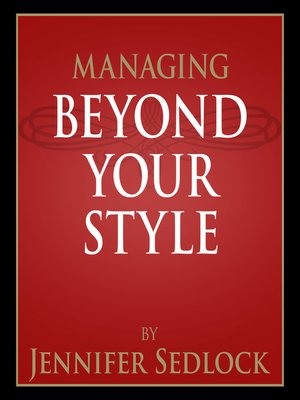 cover image of Managing Beyond Your Own Style